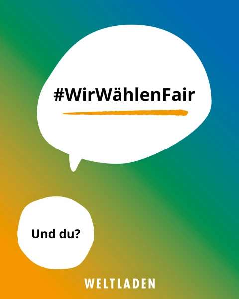 #WirWählenFair und die Frage "Und du?" auf buntem Hintergrund